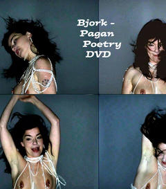 Bjork nude tits in Pagan Poetry